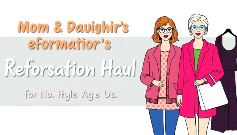 MOM & DAUGHTER'S REFORMATION HAUL PROVES STYLE HAS NO AGE LIMIT